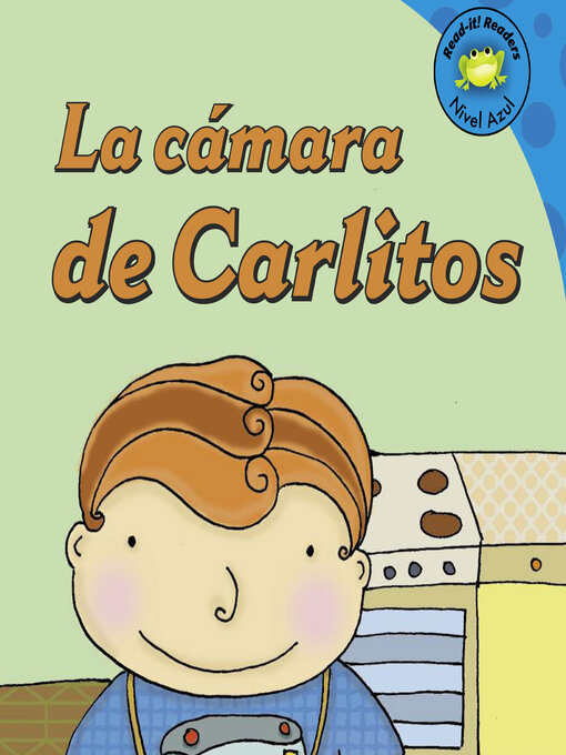 Title details for La camara de Carlitos by Jill Kalz - Available